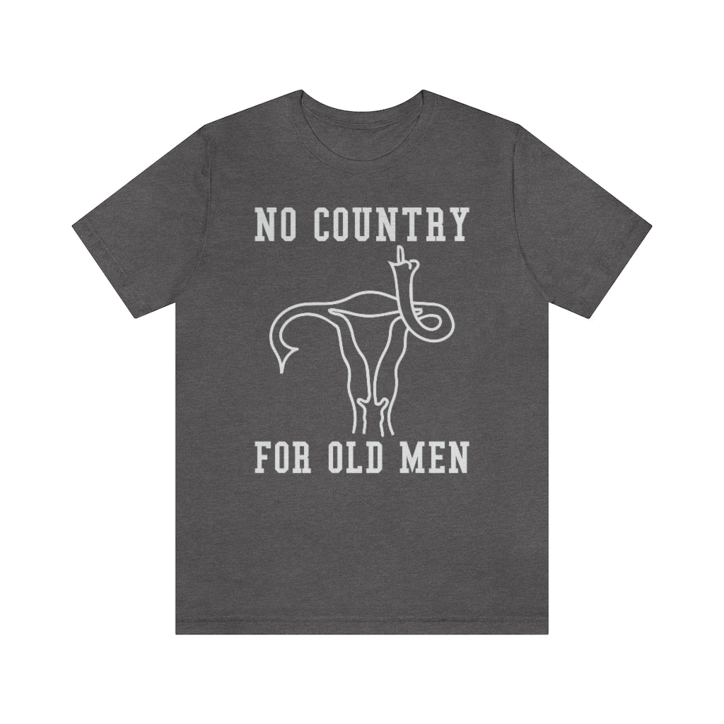 No Country For Old Men Middle Finger Uterus T-shirt