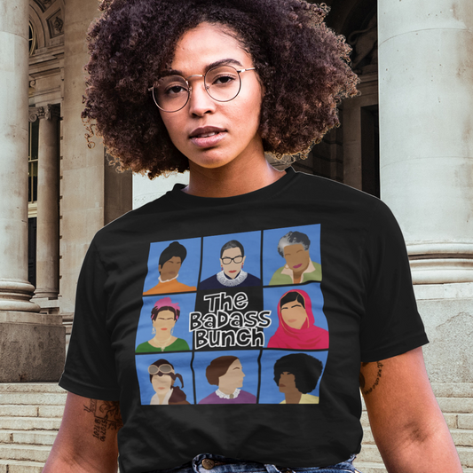 The Badass Bunch Women's History  Unisex T-Shirt